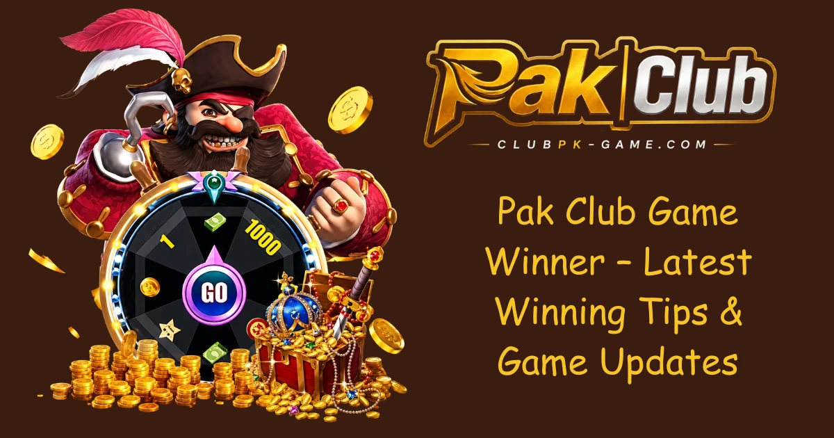 Pak Club Game Play Exciting Online Games & Win Big